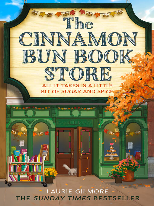 Title details for The Cinnamon Bun Book Store by Laurie Gilmore - Available